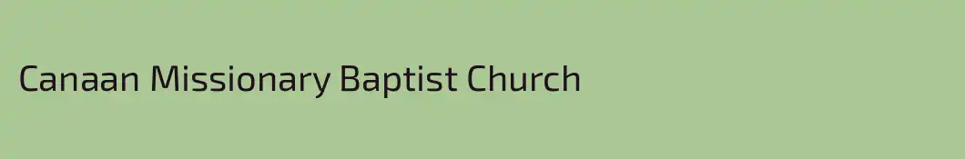 Canaan Missionary Baptist Church